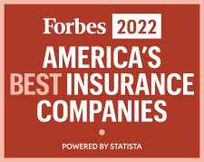 Voted one of America's Best Insurance Companies in 2022 by Forbes