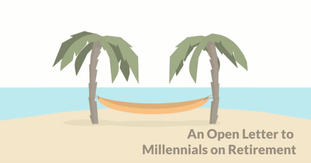 How Millennials Should Save for Retirement - An Open Letter header image