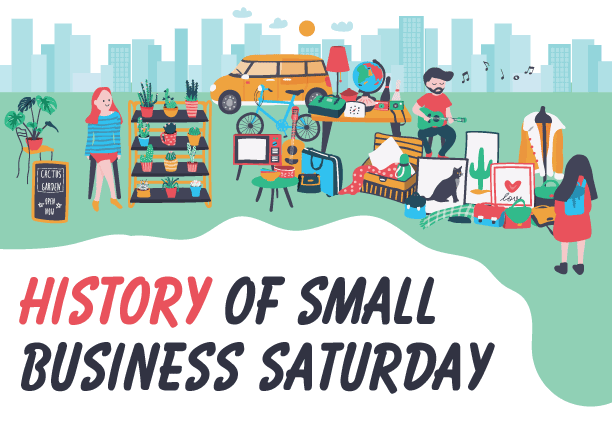  The History and Love of Small Business Saturday